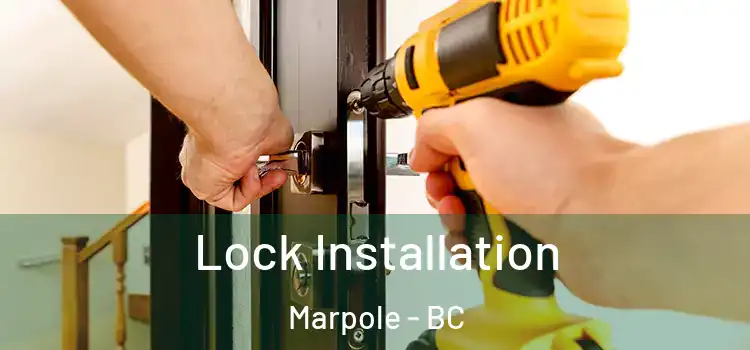 Lock Installation Marpole - BC