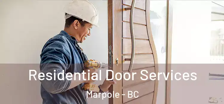  Residential Door Services Marpole - BC