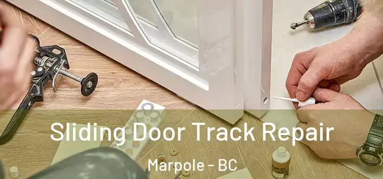  Sliding Door Track Repair Marpole - BC